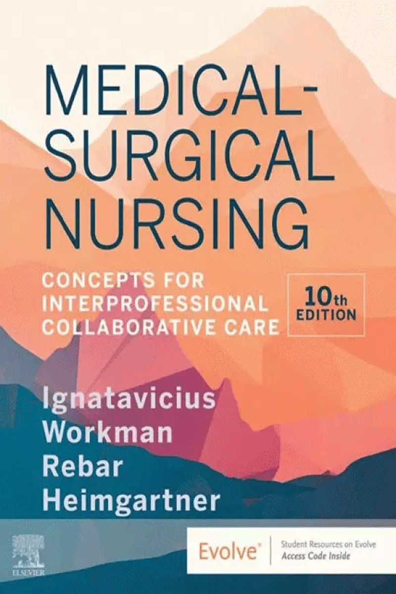 پرستاری داخلی جراحی 2020 نویسندگان:  Donna D. Ignatavicius , M. Linda Workman , Cherie R. Rebar