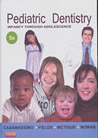 کتاب Pediatric Dentistry - Infancy through Adolescence - نویسنده Paul S  Casamassimo